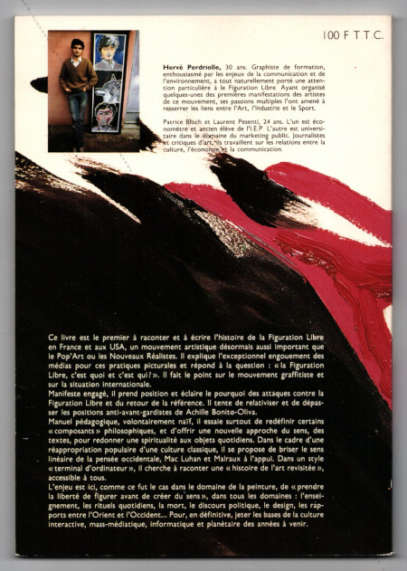FIGURATION LIBRE - Une initiation  la Culture Mass-Mdia. Paris, Editions Axe-Sud, 1984.