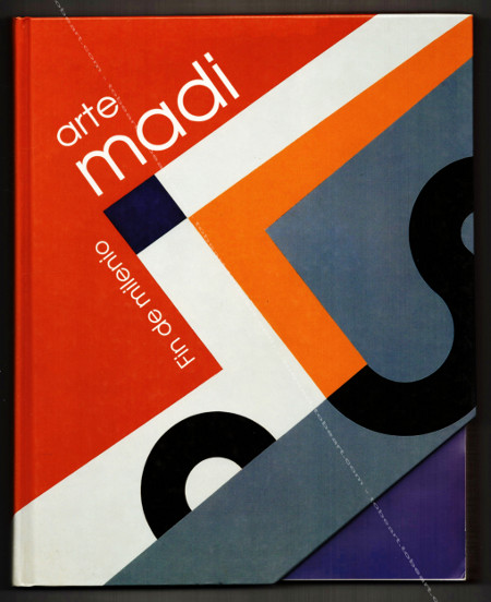 Arte MADI internacional - Fin de milenio. Editorial Godoy, 2000.