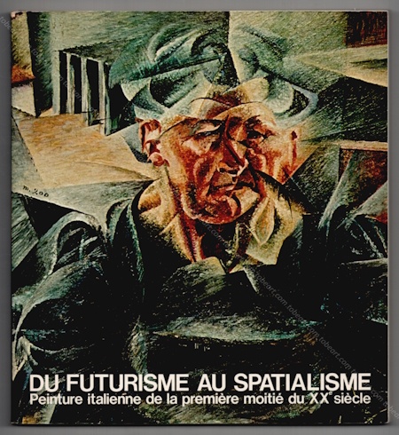 Du Futurisme au Spatialisme. Muse Rath de Genve, 1977.