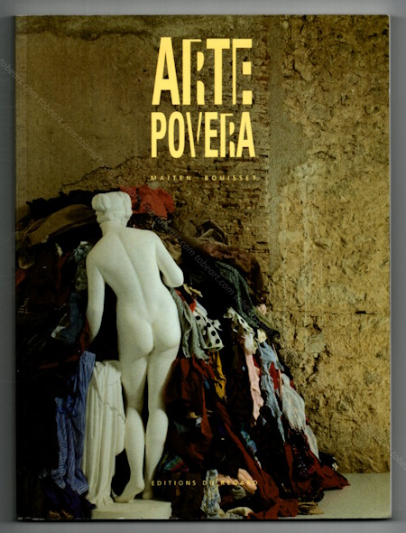 ARTE POVERA. Paris, Editions du Regard, 1994.