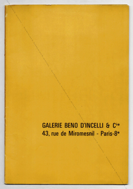 CAILLAUD, CHAVIGNIER, CLAV, DUMITRESCO, HELMAN, ISTRATI. Paris, Galerie Beno d'Incelli & Cie, 1964.