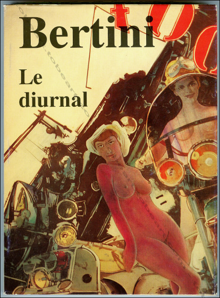 Gianni BERTINI. Le diurnal une anne et un jour. Paris, Editions du Castel Rose, 1990.