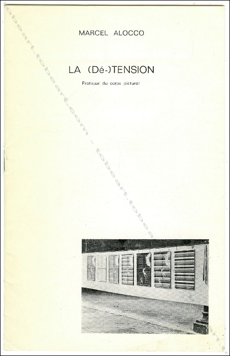 Marcel ALOCCO - LA (Dé-)TENSION. Nice, Imprimerie Barma, (1972).