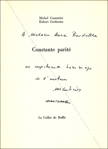 Robert GROBORNE - Michel Couturier. Constante parité. Paris, Le Collet de Buffle, 1977.