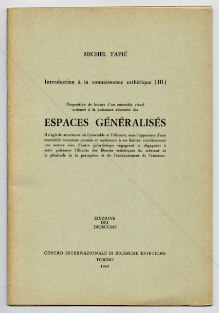 Michel Tapi - Introduction  la connaissance esthtique (III). Torino, Edizione del Dioscuro, 1969.