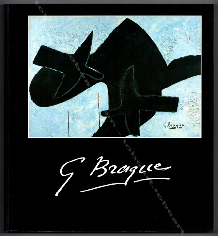 Georges BRAQUE. Martigny, Fondation Pierre Gianadda, 1992.