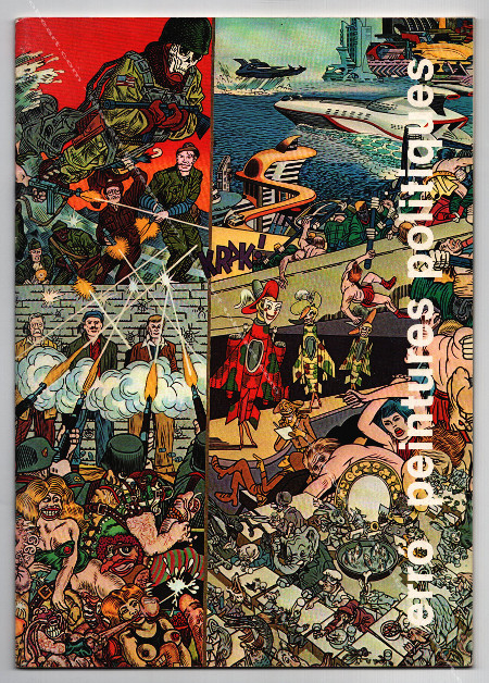 Gundmundur ERRÓ - Peintures politiques. Chalon sur Saône, 1982.