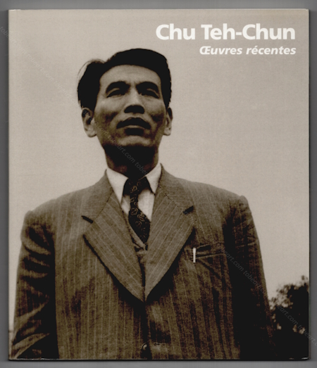 CHU TEH-CHUN - Oeuvres rcentes. Paris, Galerie Navarra, 1998.