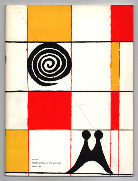 Alexander CALDER. Paris, Muse National d'Art Moderne, 1965.