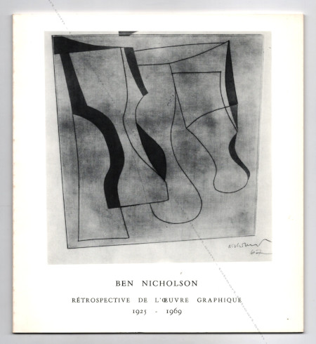 Ben NICHOLSON - Rtrospective de l'oeuvre graphique 1925-1969. Olonne, Muse de l'Abbaye Sainte-Croix, 1977.