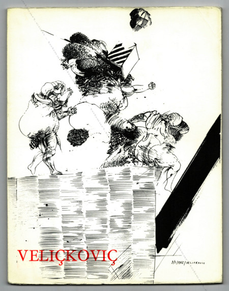 Vladimir VELICKOVIC - Peintures. Dessins. Paris, Galerie du Dragon, 1967.
