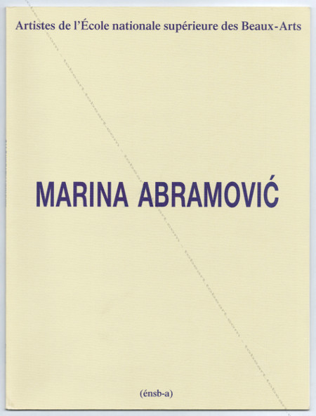Marina ABRAMOVIC. Paris, nsb-a, 1992.