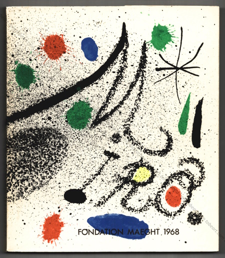 Joan Miro. Fondation Maeght, 1968.