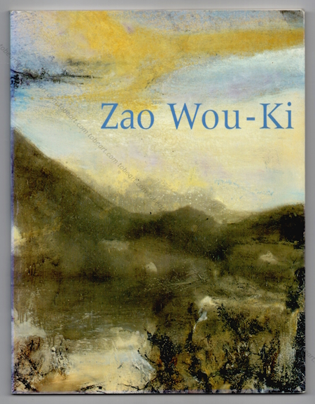 ZAO WOU-KI - Peintures. Paris, Artcurial, 1992.