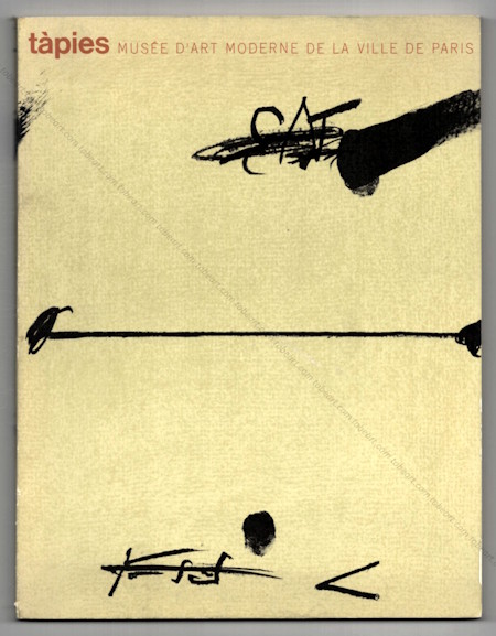 Antoni T&Agrave;PIES | Exposition r�trospective 1946/1973 | Mus�e d'Art Moderne, 1973
