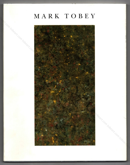 Mark TOBEY - Spte Werke, Bilder auf Styropor, Radierungen. Siegburg, Hachmeister Galerie, 1990.