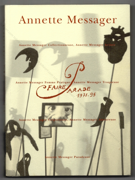 Annette MESSAGER. Paris, Muse d'Art Moderne, 1995.