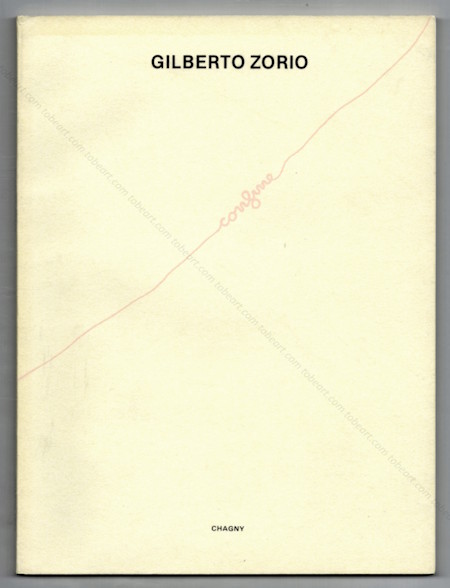 Gilbero Zorio. Chagny, Edition Au fond de la cour  droite, 1984.