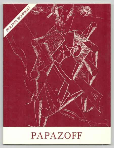 Georges PAPAZOFF. Oeuvres de 1923  1932. Paris, Galerie de Seine, 1975.