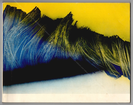 Hans HARTUNG - Grands formats 1971-1984. Paris, Hotel de ville, 1985.