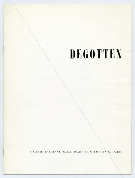 Jean DEGOTTEX. Paris, Galerie Internationale d'Art Contemporain, (1961).