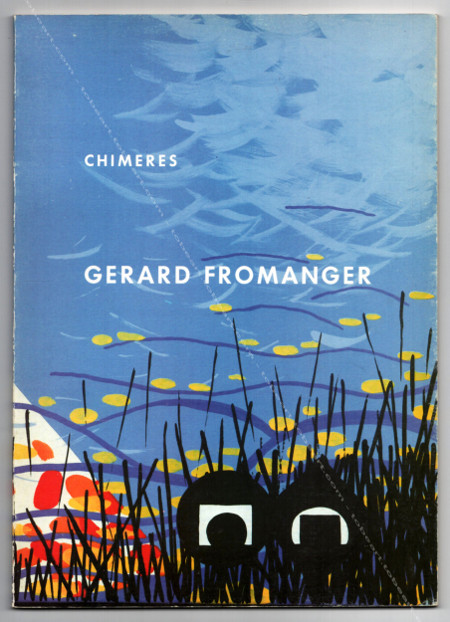 Grard FROMANGER - Chimres - 100 petits formats. Paris / Bruxelles, Galeie Isy Brachot, 1985.