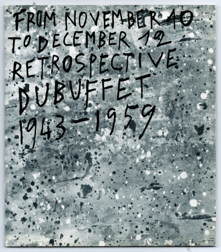 Jean DUBUFFET - Retrospective exhibition 1943-1959. New York, Pierre Matisse Gallery, 1959.