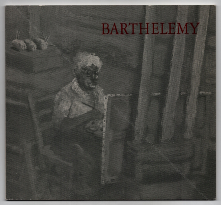 Gérard BARTHELEMY - Le cri du silence. Paris, Galerie Jeanne Bucher, 1993.