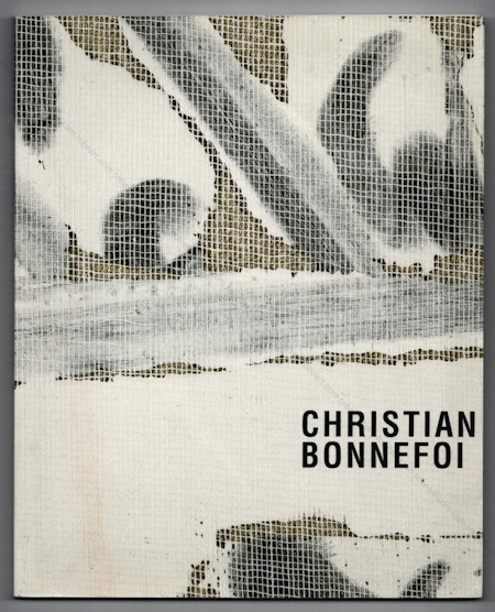 Christian BONNEFOI. Mus�e d'Al�s, Mus�e de Riom, Mus�e de Bourges, 1996.