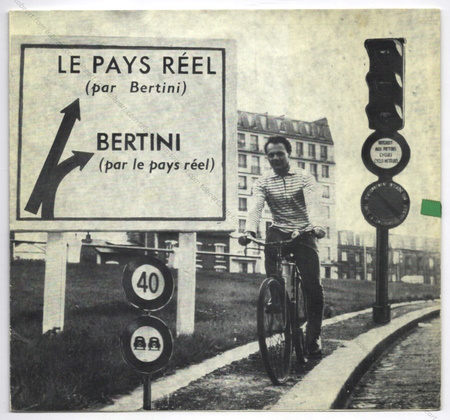 Gianni BERTINI - Le pays réel. Paris, Galerie J, 1962.