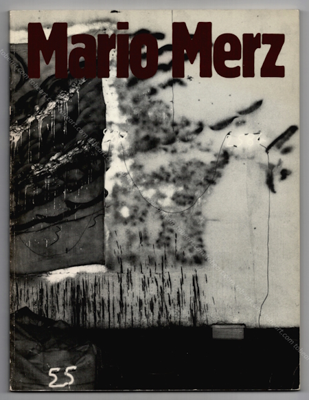 Mario Merz. Paris, ARC / Musée d'Art Moderne, 1981.