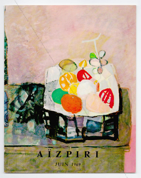 Paul AIZPIRI. Paris, Galerie Romanet, 1969.