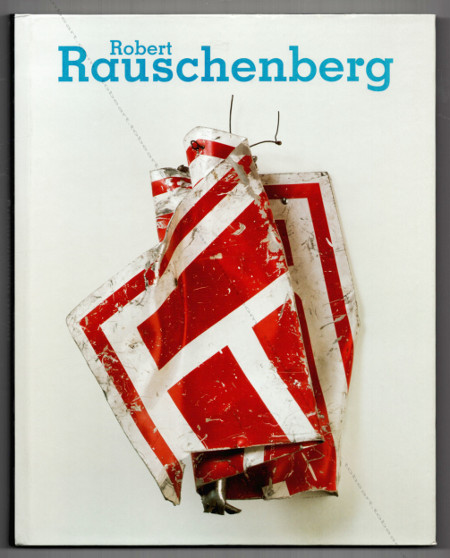 Robert RAUSCHENBERG. Valencia, IVAM, 2005.
