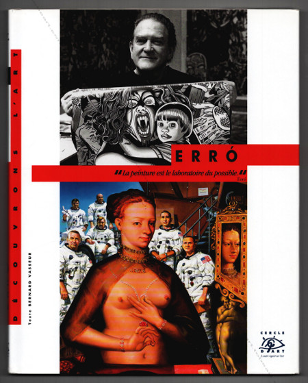 Gundmundur ERRÓ. Paris, Editions Cercle d'Art, 2006.