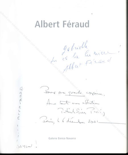 Albert FÉRAUD. Paris, Galerie Enrico Navarra, 2001.