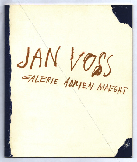 Jan VOSS. Paris, Galerie Adrien Maeght, 1981.