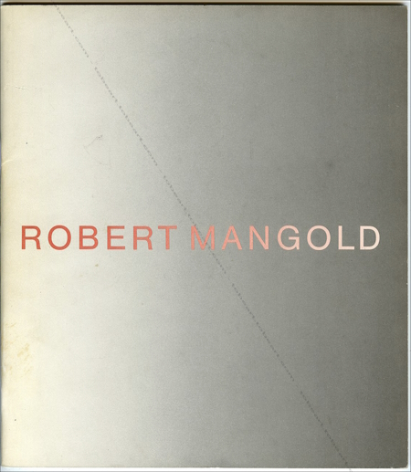 Robert MANGOLD. New York, Guggenheim Museum, 1971.