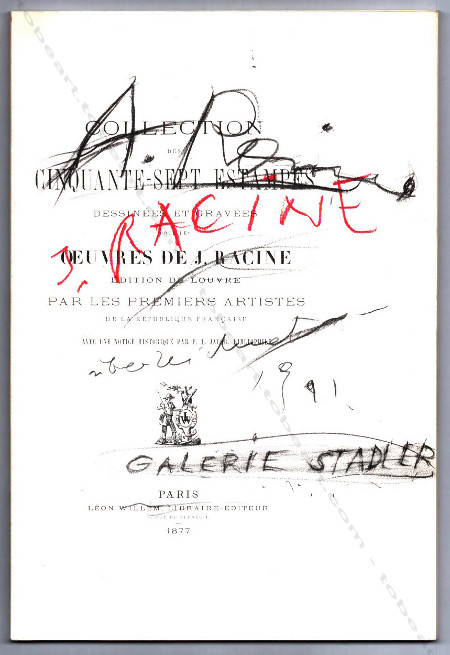 Arnulf RAINER - J. Racine. Paris, Galerie Stadler, 1991.