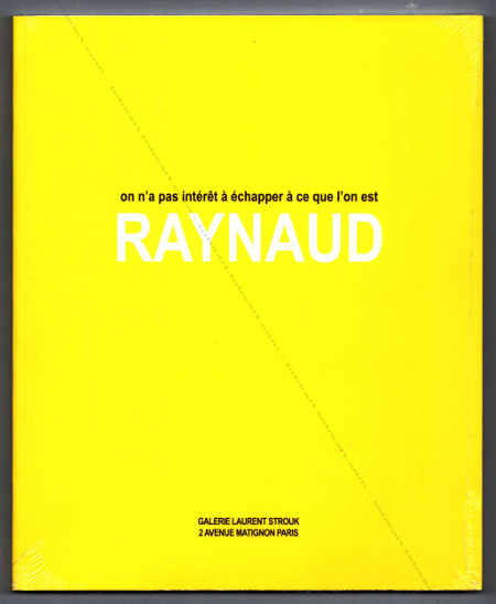 Jean-Pierre RAYNAUD - Un jardinier dans la ville. Paris, Acte Sud / Fondation Cartier, 1998.
