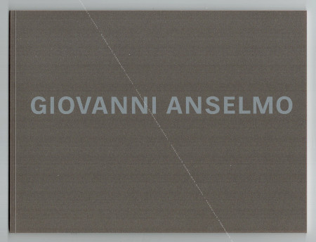 Giovanni ANSELMO. Dsseldorf, Richter / Fey Verlag, 2013.