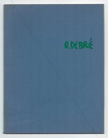 Olivier DEBRÉ. Paris, Galerie Knoedler & Co, 1963.