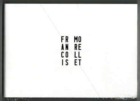 Franois MORELLET - Blow-up 1952-2007 quand j'etais petit je ne faisais pas grand. Paris, Muse d'Art Moderne, 2008.