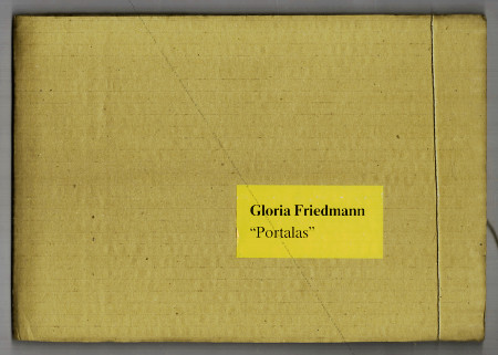 Gloria FRIEDMANN - Portalas. Apt, ERAKLEA / Maison de l'Agriculture, 1988.
