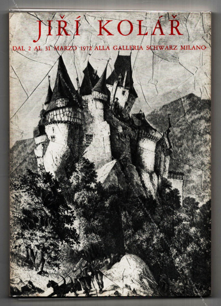Jir KOLR - L'Arte comme Forma della libert / L'Art comme Forme de la libert / Art as the Form of freedom. Milan, Galerie Schwarz, 1972.