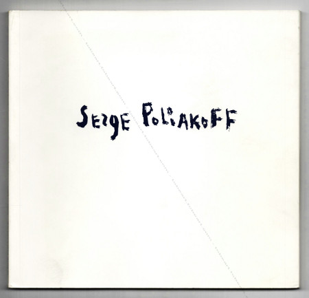 Serge POLIAKOFF - Gouachen. lgemlde. Lithographien. Salzburg, Galerie Salis, 1983.