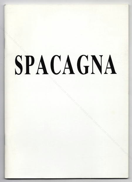 Jacques SPACAGNA. Paris, Galerie 1900-2000, 2004.