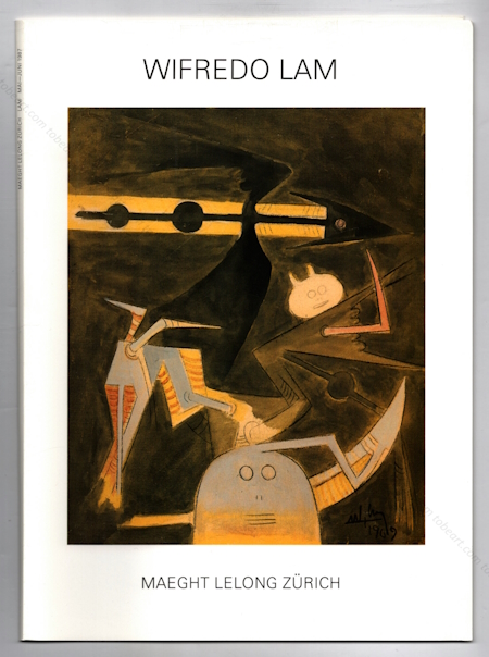 Wilfredo LAM. Zrich, Galerie Lelong, 1987.
