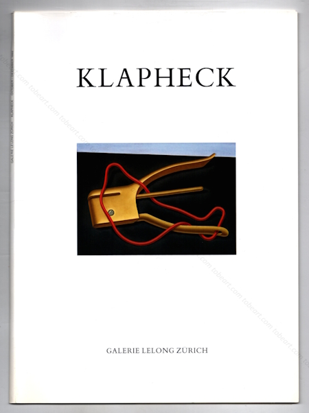 Konrad KLAPHECK. Zürich, Galerie Lelong, 1992.