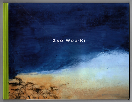 ZAO WOU-KI. Helsinki Art Hall, 2003.