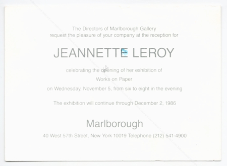 Jeannette LEROY - Works on Paper. New York, Marlborough Gallery, 1986.
